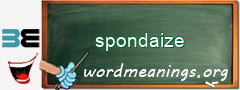 WordMeaning blackboard for spondaize